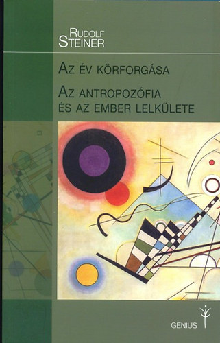 Rudolf Steiner - Az év körforgása