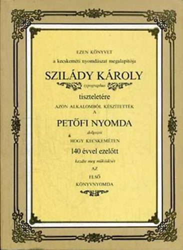 Lisztes László (lekt.) - Szilády Károly emlékkönyv