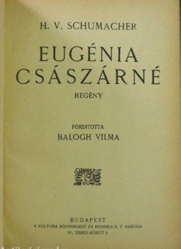 H. V. Schumacher - Eugénia császárné
