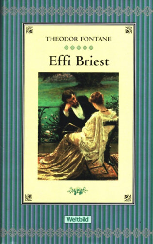Theodor Fontane - Effi Briest (n�met)