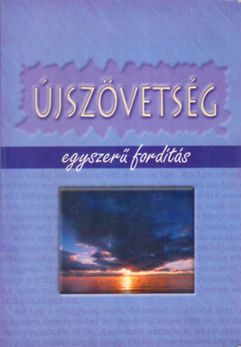 �jsz�vets�g - Egyszer� magyar nyelv� ford�t�s