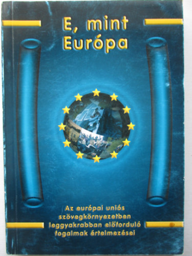 Madari �kos - E, mint Eur�pa