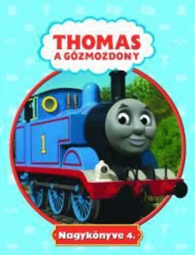Thomas, a gzmozdony nagyknyve 4.
