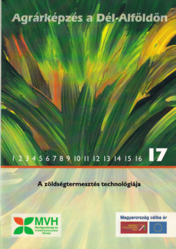 A z�lds�gtermeszt�s technol�gi�ja