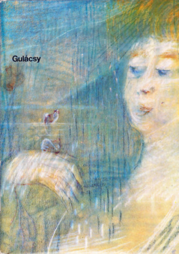 Szabadi Judit - Gul�csy Lajos