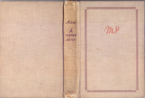 Márai Sándor - A szegények iskolája