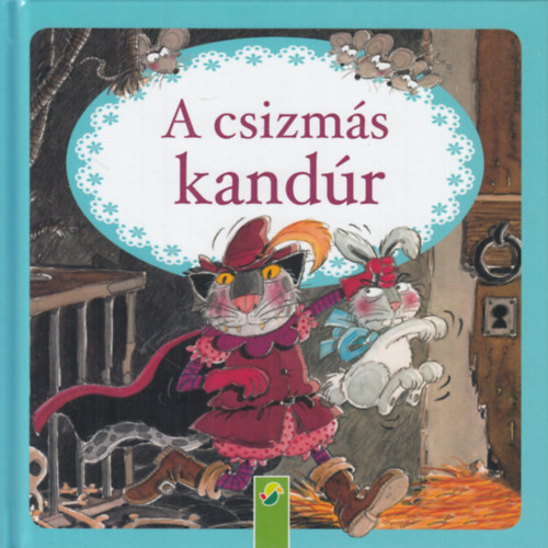 Agust Asensio  (illusztrlta) - A csizms kandr