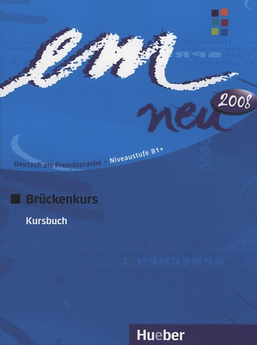 Em Neu Br�ckenkurs Ausgabe 2008