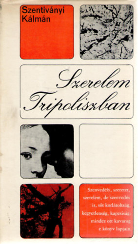 Szentiványi Kálmán - Szerelem Tripoliszban