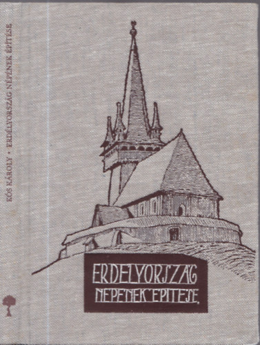 Ks Kroly - Erdlyorszg npnek ptse
