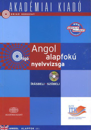Origó - Angol alapfokú nyelvvizsga - virtuális - írásbeli szóbeli