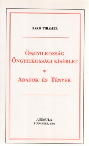 Dr. Bak Tihamr - ngyilkossg - ngyilkossgi ksrlet (adatok s tnyek)