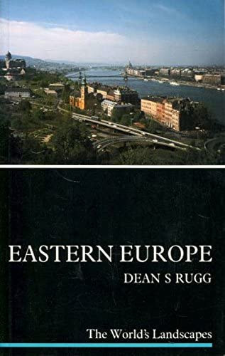 Dean S. Rugg - Eastern Europe (World's Landscapes)