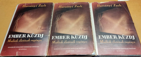 Harsnyi Zsolt - Ember kzdj'... (Madch letnek regnye) I-III.