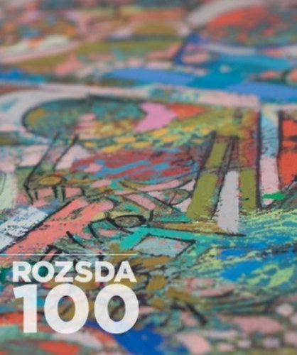 Rozsda 100 - A p�rka fonala - Rozsda Endre (1913-1999)