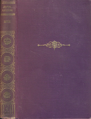 Dante  (Rad� Antal ford.) - Dante a pokol (�l� k�nyvek II.-K�lf�ldi klasszikusok I.)