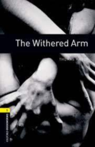 Thomas Hardy - The Withered Arm - Obw Library 1   3E*