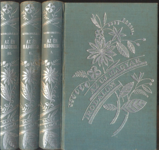 Korcsmros Nndor - Az n hborm I-III.