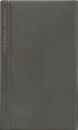 Illys Gyula  Ben Johnson (ford.) - Volpone (szmozott, br)- Szsz Endre illusztrciival