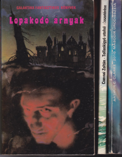 3 db sci-fi: Lopakod rnyak. Ksrtethistrik +Clarke:2010. Msodik rodisszeia + Csernai:Tollaskgy utols visszatrse