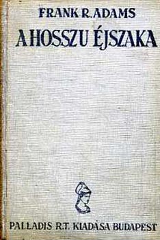 R. Frank Adams - A hosszu éjszaka
