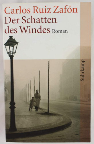 Carlos Ruiz Zafn - Der Schatten des Windes