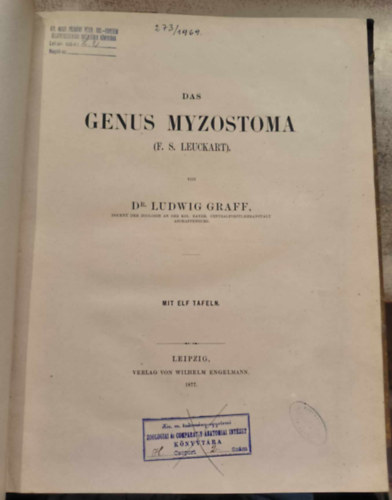 Dr. Ludwig Graff - Das Genus Myzostoma ("A Myzostoma nemzetség" német nyelven) (1877)