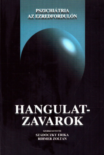 Szdoczky Erika -Rihmer Zoltn - Hangulatzavarok