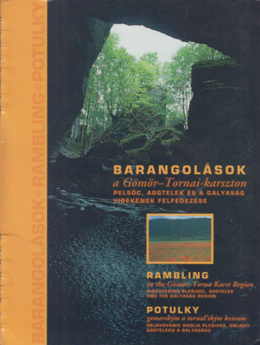 Dobos Endre Aradi Mária - Barangolások a Gömör-Tornai-karszton