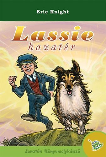 Eric Knight - Lassie hazatr