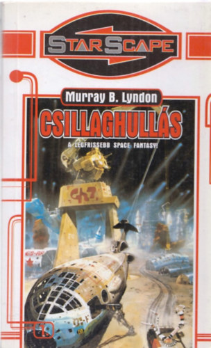 Murray B. Lyndon - Csillaghullás