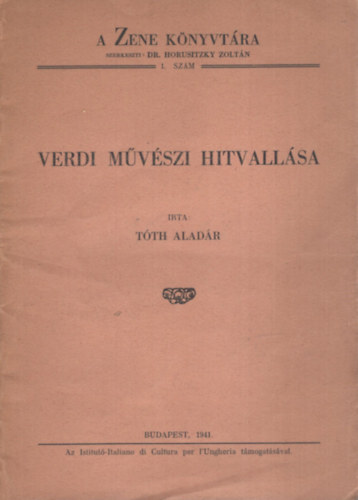 Tóth Aladár - Verdi művészi hitvallása