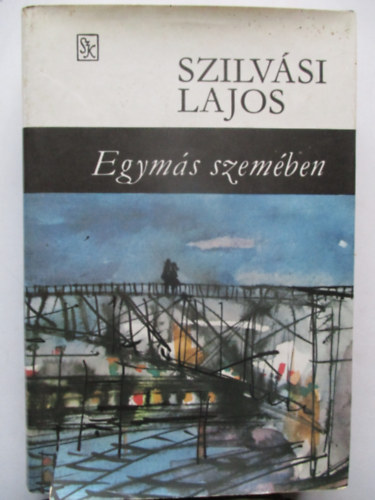 Szilv�si Lajos - Egym�s szem�ben