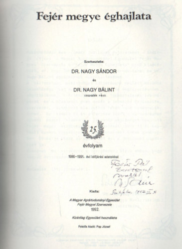 Dr. Nagy Sndor - Fejr megye ghajlata 1986-1991. vi idjrsi adatokkal - 25. vfolyam