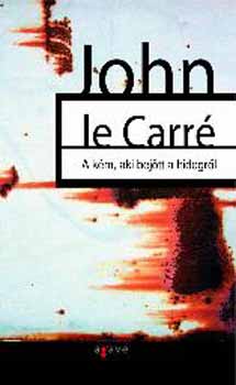 John le Carr - A km, aki bejtt a hidegrl