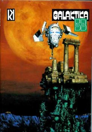 Galaktika 53. (Pohl,Frederik/Kemény/Gyurkovics)