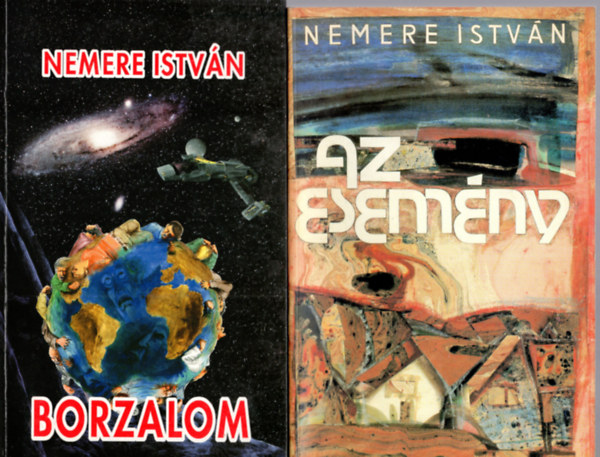 Nemere Istvn - 2 db Nemere Istvn ( Az esemny + Borzalom )