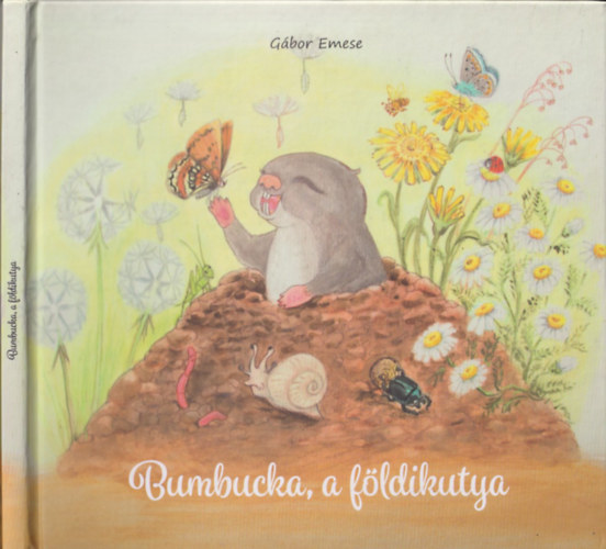 Gbor Emese - Bumbucka, a fldikutya