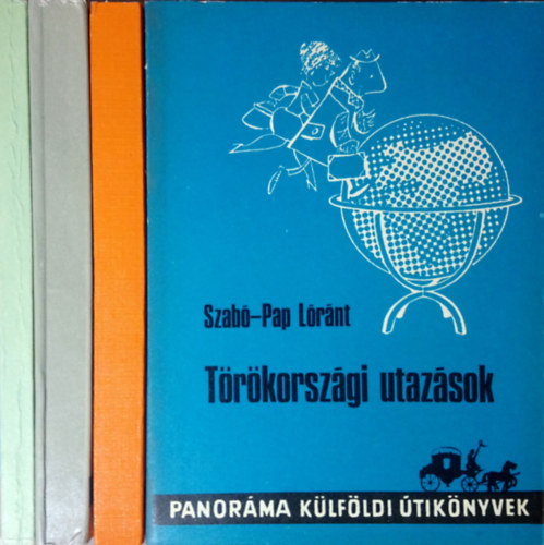 Huba László, Szabó-Pap Lóránt Bács Gyula - Panoráma külföldi útikönyvek (4 db): Bolgár tengerpart + A jugoszláv tengerpart + Spanyolországi utazások + Törökországi utazások