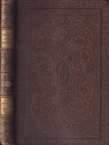 Jókai Mór - Magnéta - Tégy jót (Nemzeti kiadás 89. kötet)