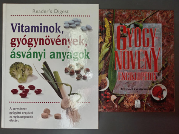 Benczédi Magda, Erika Nagy, Margaret Ashwell Michael Castleman - Gyógynövény enciklopédia Alapvető útmutató a természet gyógyszereihez + Vitaminok, gyógynövények, ásványi anyagok A természet gyógyító erejével az egészségesebb életért (2mű)