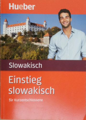 Einstieg slowakisch für Kurzentschlossene