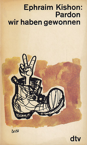 Ephraim Kishon - Pardon wir haben gewonnen