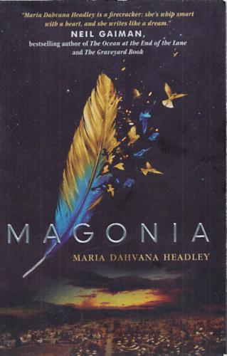 Maria Dahvana Headley - Magonia (angol nyelv)