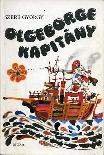 Szerb Gyrgy - Olgeborge kapitny (vodsok knyvespolca)