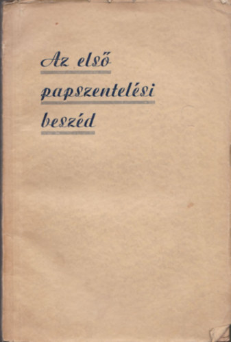 T�r�czy Zolt�n - Az els� papszentel�si besz�d