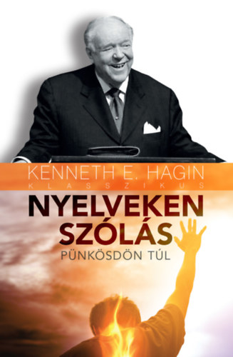 Kennethe. Hagin - Nyelveken szólás