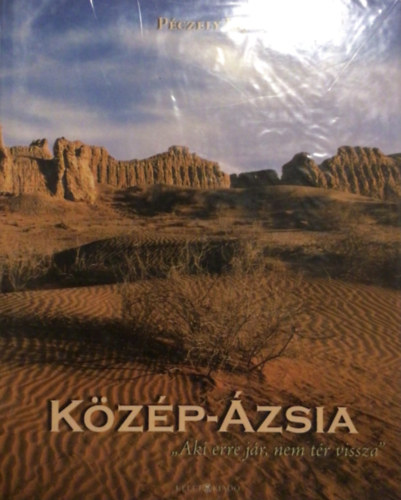 Péczely Lajos - Közép-Ázsia