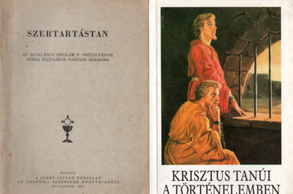 Bajtai Zsigmond - 4 db vall�si k�nyv: Krisztus tan�i a t�rt�nelemben + Szertart�stan az �ltal�nos iskol�k V. oszt�ly�nak r�mai katolikus tanul�i sz�m�ra +Hit- �s erk�lcstan - Hittank�nyv - Az �ltal�nos iskol�k VII-VIII. oszt�ly�nk + J�zusomnak