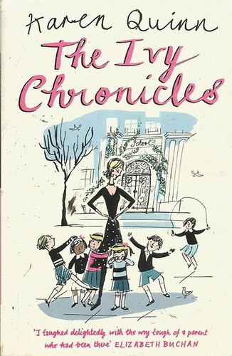 Karen Quinn - The Ivy Chronicles